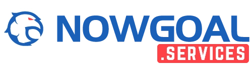 NOWGOAL Services – Điểm đến số 1 để theo dõi tỷ số bóng đá trực tuyến